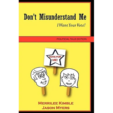 Don't Misunderstand Me - Political Talk Edition