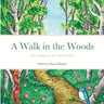 A Walk in the Woods: Enjoy colouring your own walk in the woods.