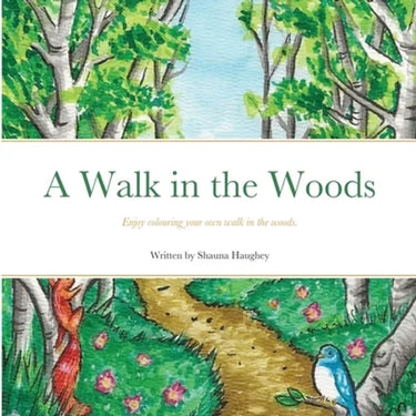 A Walk in the Woods: Enjoy colouring your own walk in the woods.