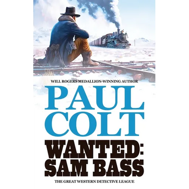 Wanted: Sam Bass