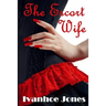 The Escort Wife