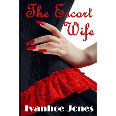 The Escort Wife