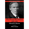 The Persian Revolution of 1905-1909