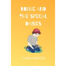 Robbie and the Special Daisies: A Child's Grief Book