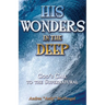 His Wonders in the Deep