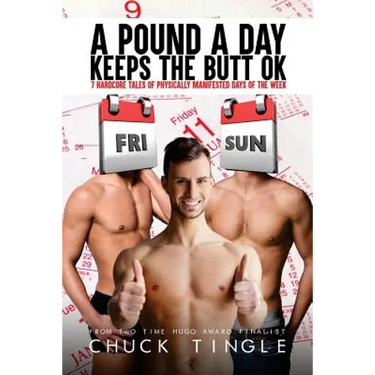 A Pound A Day Keeps The Butt OK