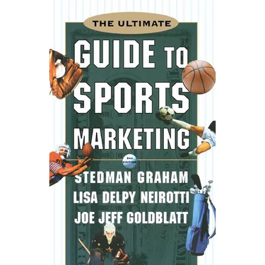 The Ultimate Guide to Sports Marketing