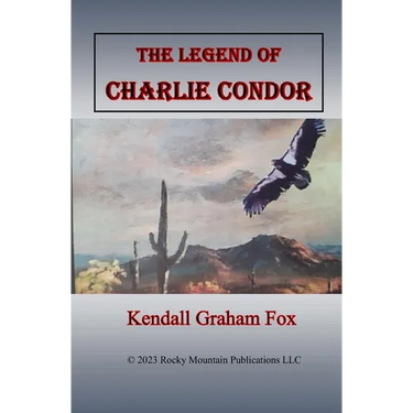 The Legend of Charlie Condor.