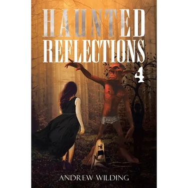 Haunted Reflections 4: Four Souls of Nature