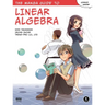 The Manga Guide to Linear Algebra