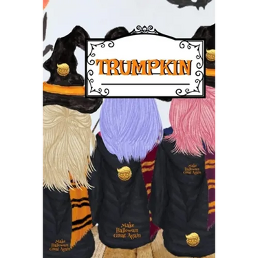 Trumpkin: Make Halloween Great Again Journal Notebook To Write In Daily To Do Lists, Humor, Jokes, Notes, Creepy Quotes, Stories, Poems, Tasks & Prior