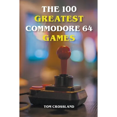 The 100 Greatest Commodore 64 Games