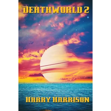 Deathworld 2