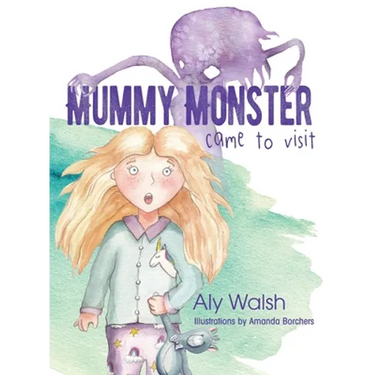 Mummy Monster Came To Visit