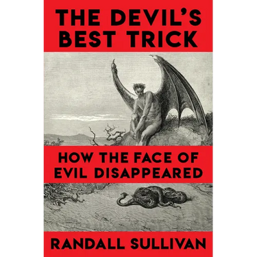 The Devil's Best Trick