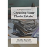 A Simple Guide to Creating a Photo Estate