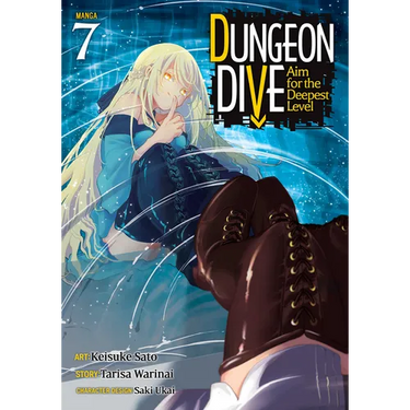 Dungeon Dive: Aim for the Deepest Level (Manga) Vol. 7