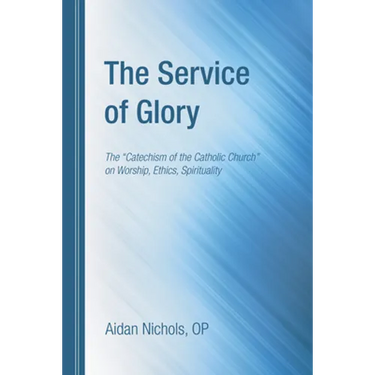 The Service of Glory