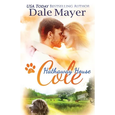 Cole: A Hathaway House Heartwarming Romance