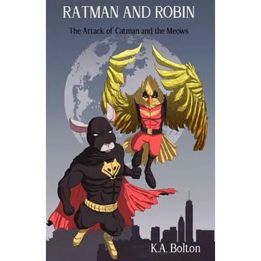 Ratman And Robin: The Attack of Catman and the Meows
