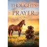 Thoughts for Prayer: A Cowboy's Perspective
