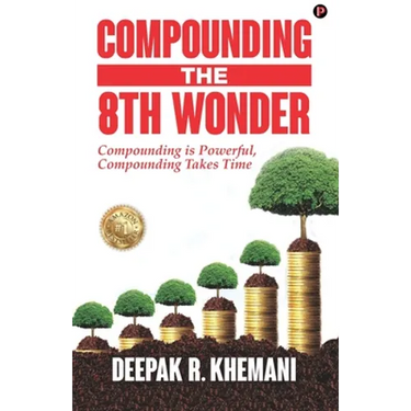 Compounding: The 8th Wonder