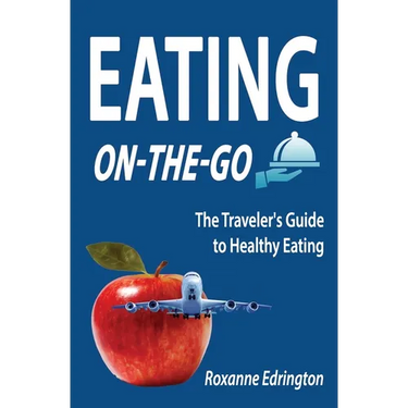 Eating On The Go: Traveling Lite