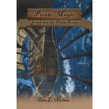 Pirate Magic: Jonah and the Pirate King