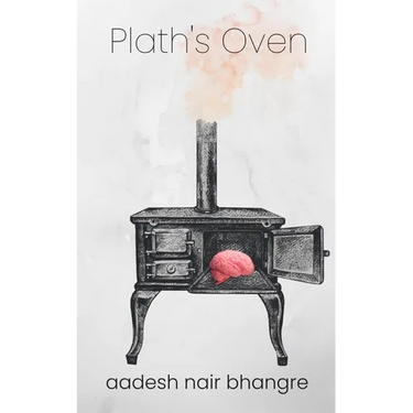 Plath's Oven