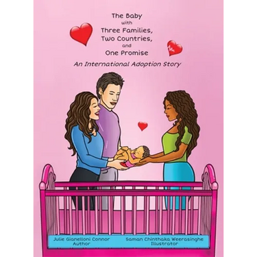 The Baby with Three Families, Two Countries, and One Promise: An International Adoption Story