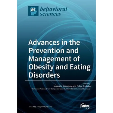 Advances in the Prevention and Management of Obesity and Eating Disorders