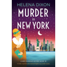 Murder in New York: A totally unputdownable historical English cozy murder mystery