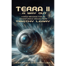 Terra II ...A Way Out