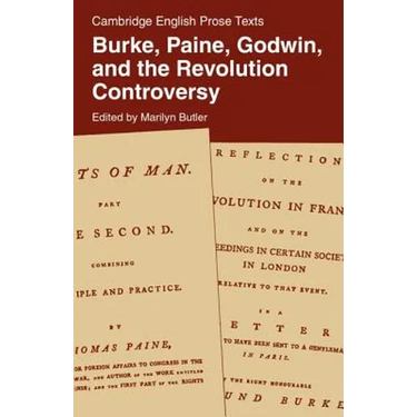 Burke, Paine, Godwin and the Revolution Controversy