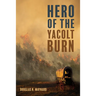 Hero of the Yacolt Burn