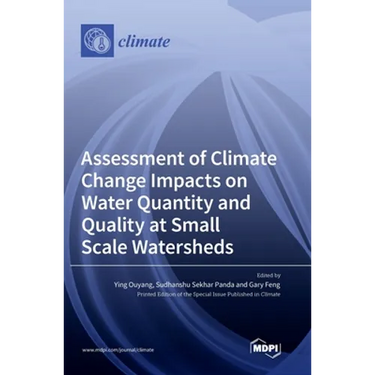 Assessment of Climate Change Impacts on Water Quantity and Quality at Small Scale Watersheds
