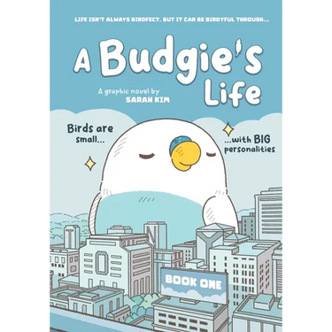 A Budgie's Life: Graphic Novel, Book 1