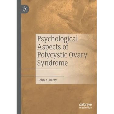 Psychological Aspects of Polycystic Ovary Syndrome