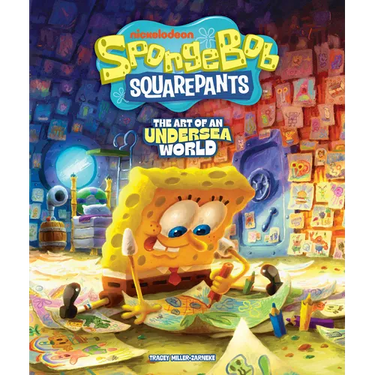 Spongebob Squarepants: The Art of an Undersea World