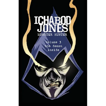 Ichabod Jones: The Demon Inside