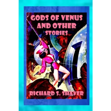 Gods of Venus and other Stories