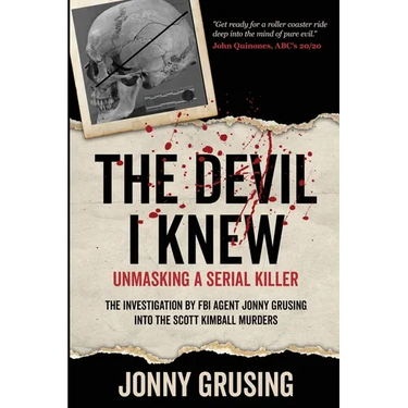 The Devil I Knew: Unmasking a Serial Killer