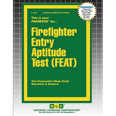 Firefighter Entry Aptitude Test (FEAT)