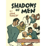 Shadows of Men