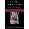 Voices for Change in the Classical Music Profession: New Ideas for Tackling Inequalities and Exclusions