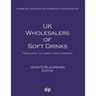 UK Wholesalers of Soft Drinks: Profiles of the leading 1400 companies