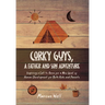 Corky Guys, A Father and Son Adventure: Inspiring a Call to Arms for a New Level of Human Development for Both Kids and Parents