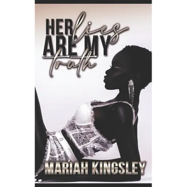 Her Lies Are My Truth
