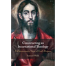 Constructing an Incarnational Theology