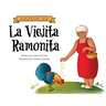 La Viejita Ramonita: A Bilingual Tale